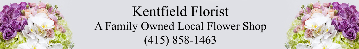 Kentfield Floris, a Family Owned Local Flower Shop
